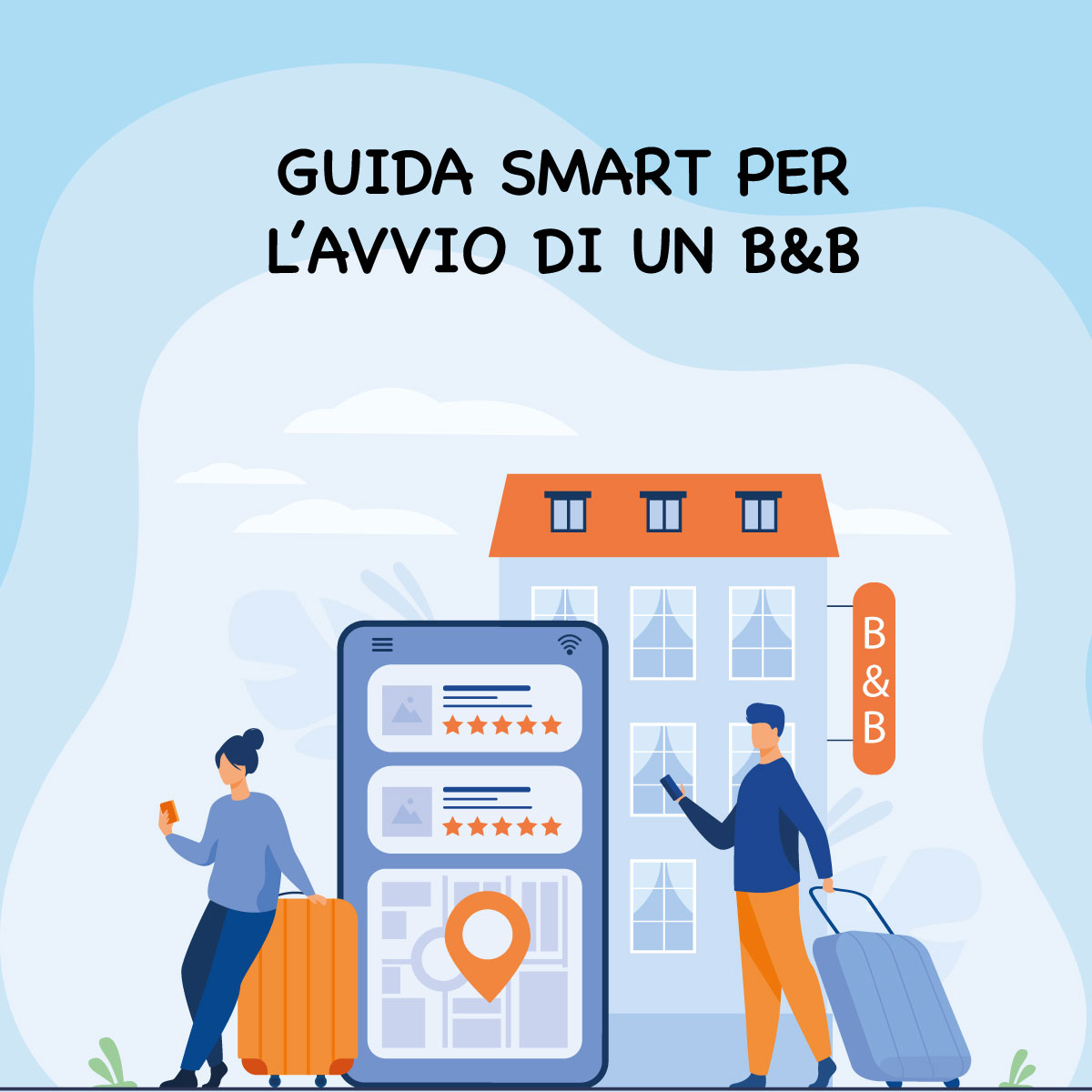 Guida smart per l’avvio di un B&B